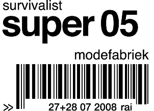 Superstore 05 at Modefabriek #25 2008 RAI Amsterdam